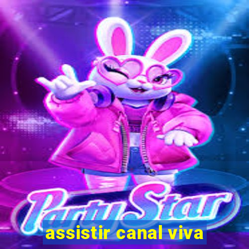 assistir canal viva